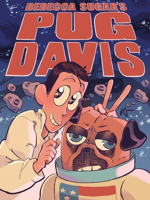 Title details for Pug Davis by Rebecca Sugar - Available